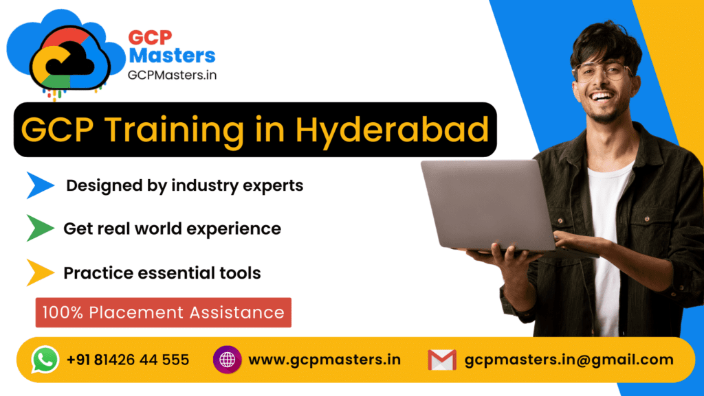 GCP Training in Hyderabad #1 Best Google Cloud Online Course