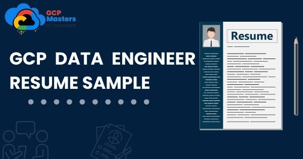 gcp data engineer resume sample