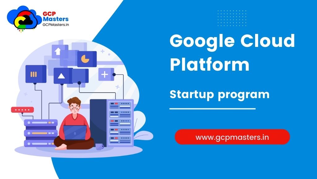 google cloud platform startup program