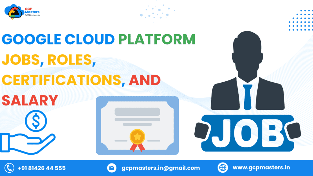 Google Cloud Platform Jobs