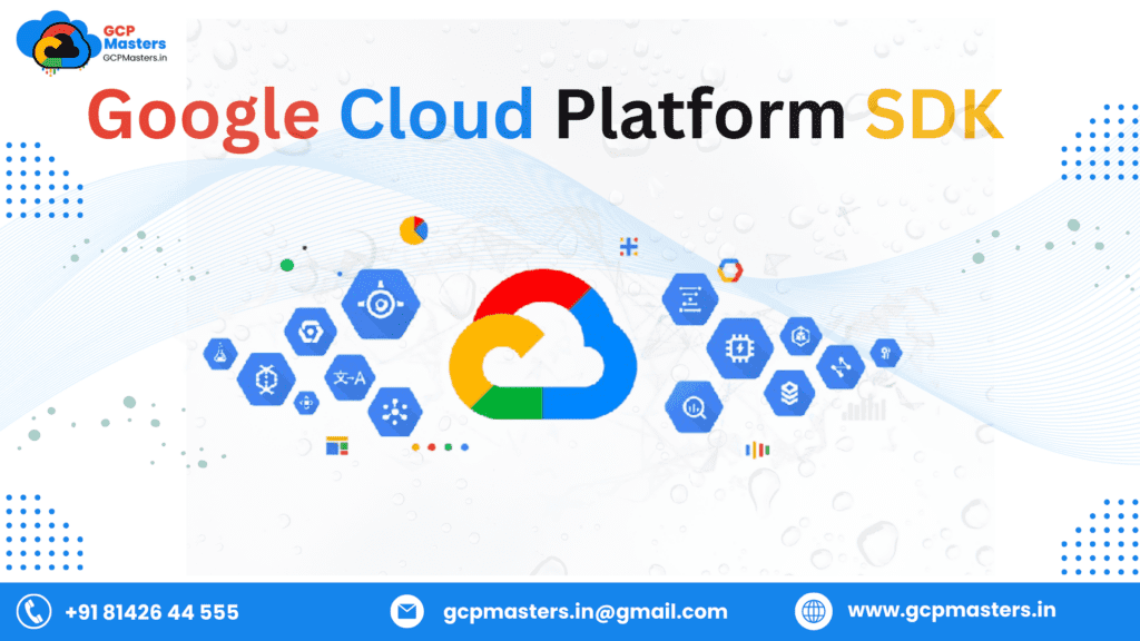 Google Cloud Platform SDK