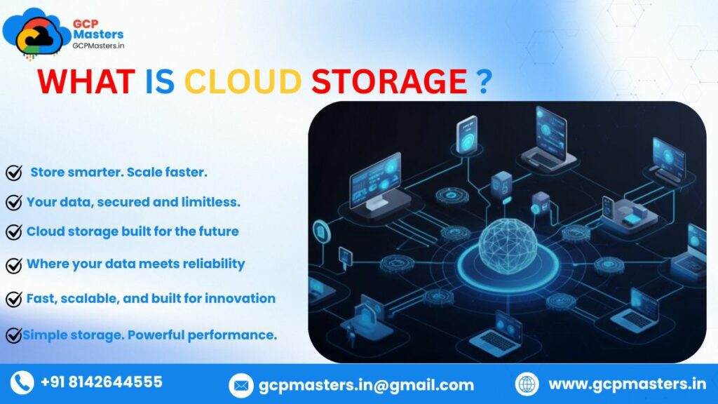GOOGLE CLOUD STORAGE